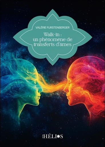 [9782376880288] Walk-in : un phénomène de transfert d'âmes