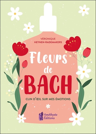 [9782380640458] Fleurs de Bach - Clin d'oeil sur mes émotions