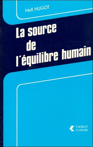 [9782382731116] La source de l'équilibre humain