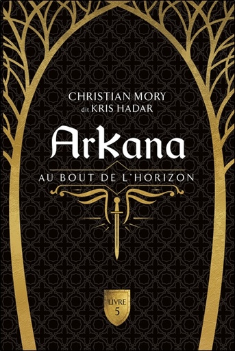 [9782897927219] Arkana - Au bout de l'horizon Tome 5