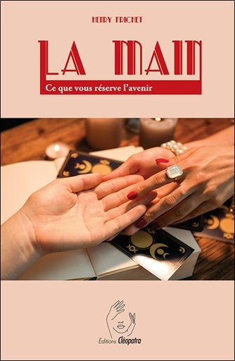[9782493971234] La main - Ce que vous réserve l'avenir