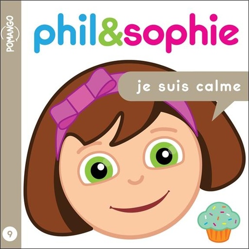 [9782925464051] Phil&Sophie - Je suis calme Tome 9