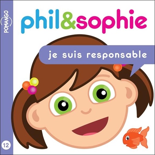 [9782925464082] Phil&Sophie - Je suis responsable Tome 12