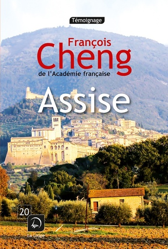 [9782848685854] Assise - Une rencontre inattendue suivi du Cantique des créatures de François d'Assise
