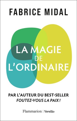 [9782080465887] La magie de l'ordinaire