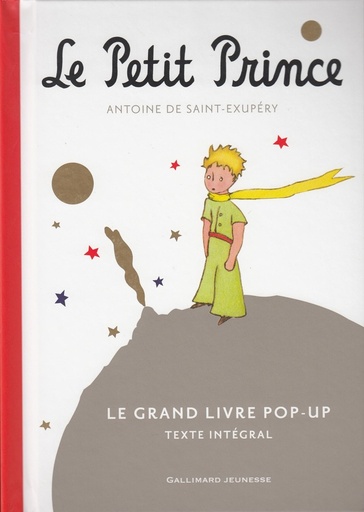 Couverture du livre Le Petit Prince - Le grand livre pop-up de Antoine de Saint-Exupéry