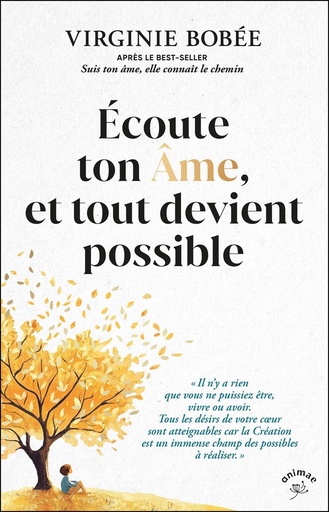 [9782385641207] Ecoute ton âme, et tout devient possible