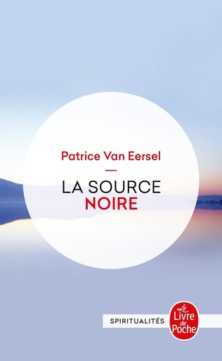 [9782253041924] La Source Noire. Revelations Aux Portes De La Mort