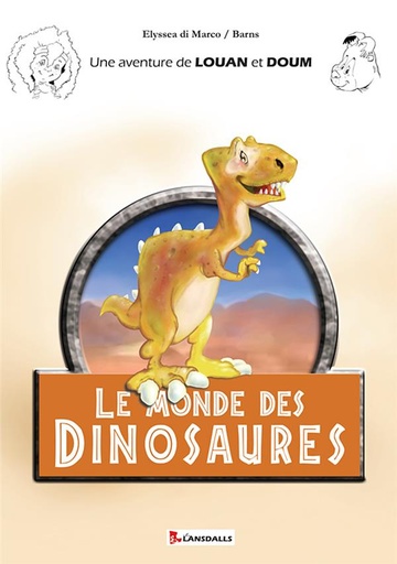 Louan et Doum - Le monde des dinosaures