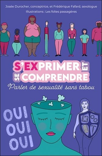 S'exprimer et se comprendre - Parler de sexualité sans tabou
