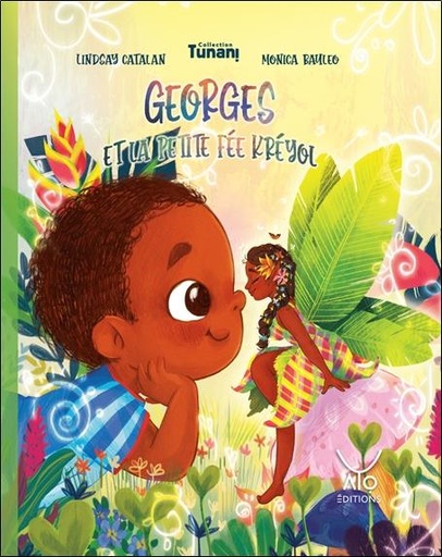 Couverture du livre Georges et la petite fée kréyol de Monica Bauleo