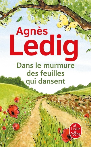 [9782253100607] Dans le murmure des feuilles qui dansent