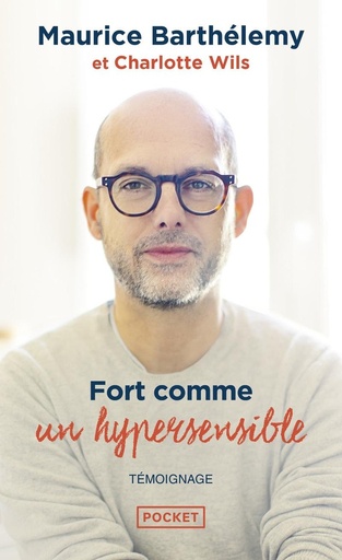 [9782266322188] Fort comme un hypersensible