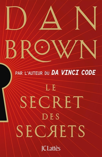 Couverture du livre Le secret des secrets de Daniel Gerhard Brown