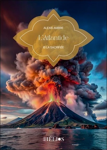 Couverture du livre L'Atlantide - IS la Sacrifiée de Alexis Ambre
