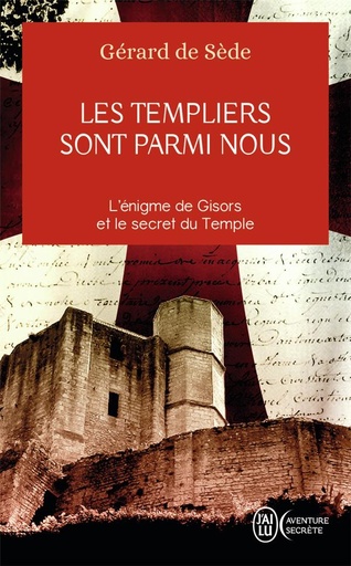 [9782290057629] Les Templiers sont parmi nous ou L'énigme de Gisors