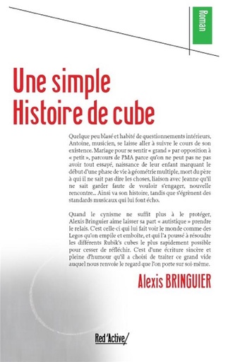 Couverture du livre Une simple histoire de cube de Alexis Bringuier