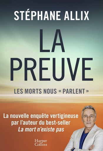 [9791033925224] La preuve - Les morts nous "parlent"