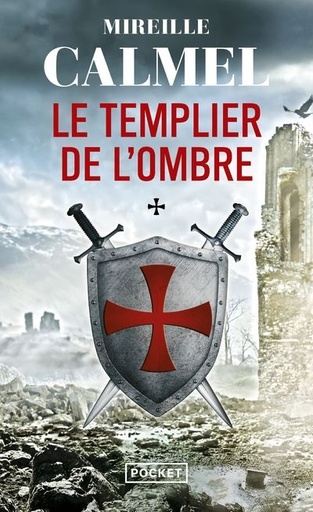 le templier de l'ombre tome 1