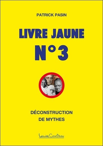 [9782892394467] Livre Jaune n°3 - Déconstruction de mythes
