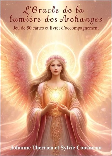 L'Oracle de la Lumière des Archanges - Jeu de 50 cartes avec livret