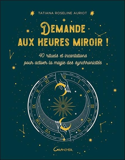 Demande aux heures miroir !