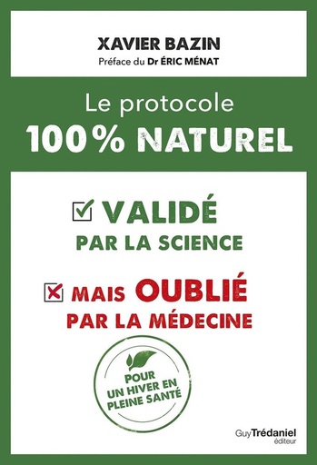 [9782813235381] Le protocole 100 % naturel - Validé par la science mais oublié par la médecine