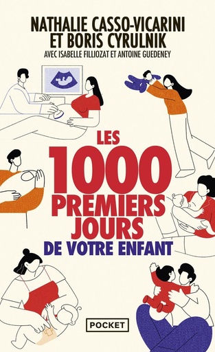 Couverture du livre Les 1000 premiers jours de votre enfant de Nathalie Casso-Vicarini