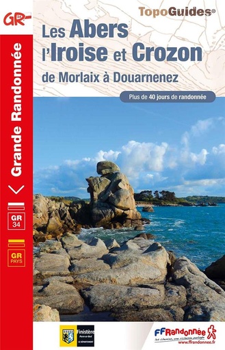 [épuisé] Les Abers, l'Iroise et Crozon de Morlaix à Douarnenez