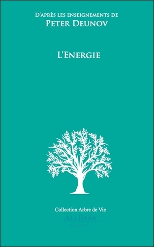 Une pensée de lumière chaque jour  - D'après les enseignements de Peter Deunov