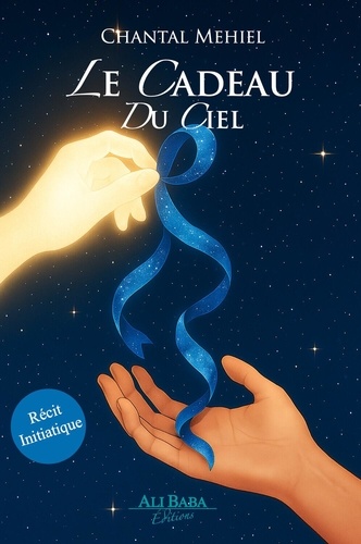 Le cadeau du ciel