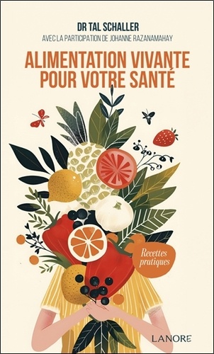 Alimentation vivante pour votre santé