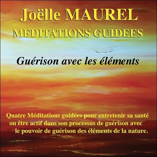 [0644221276730] Méditations guidées - Guérison avec les éléments - CD