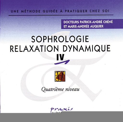 [3340945502229] Sophrologie Relaxation Dynamique Vol 4