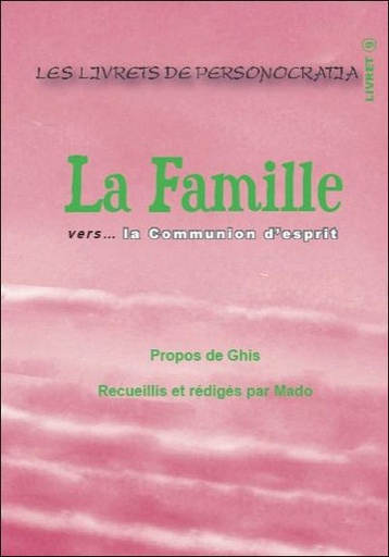 [3660341338162] La Famille vers... la Communion d'esprit - Livret 9