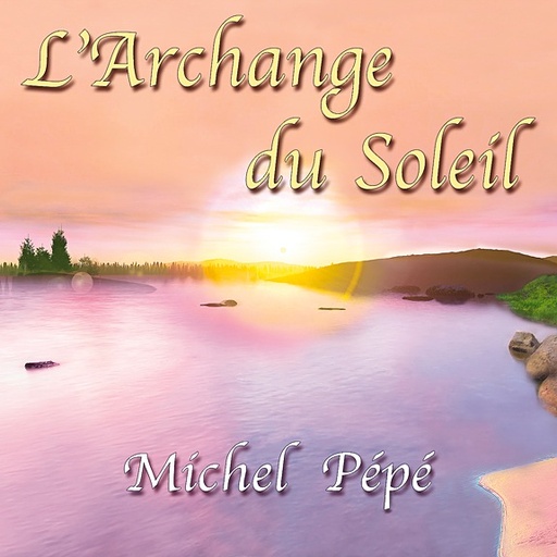 [3660341355848] L'Archange du Soleil