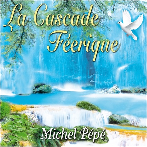 [3660341359631] La Cascade Féerique