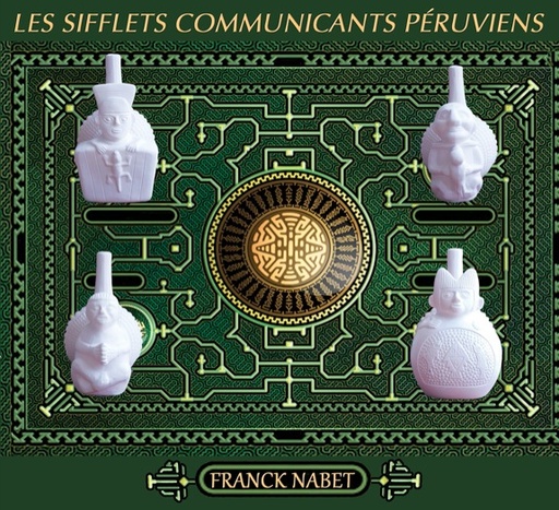 [3660341359969] Les Sifflets Communicants Péruviens