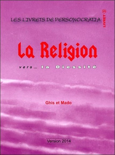 [3660341542668] La Religion vers... la Diessité - Livret 3