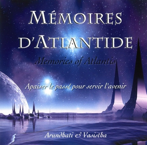 [3660341551233] Mémoires d'Atlantide - Apaiser le passé pour servir l'avenir